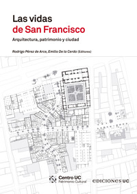 Las vidas de San Francisco - Rodrigo Pérez de Arce - E-Book
