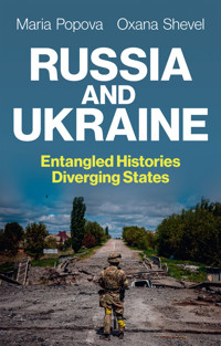 Russia and Ukraine - Maria Popova - E-Book