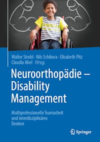 Neuroorthopädie - Disability Management -  - E-Book