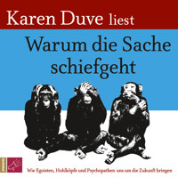Warum die Sache schiefgeht - Karen Duve - E-Book + Hörbuch
