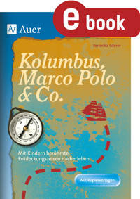 Kolumbus, Marco Polo & Co. - Veronika Ederer - E-Book