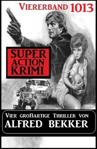 Super Action Krimi Viererband 1013 - Alfred Bekker - E-Book