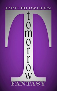 Tomorrow - Pit Boston - E-Book