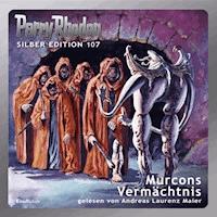 Perry Rhodan Silber Edition 107: Murcons Vermächtnis - Kurt Mahr - Hörbuch