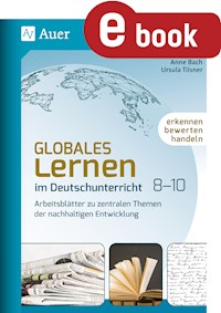 Globales Lernen im Deutschunterricht 8-10 - Anne Bach - E-Book