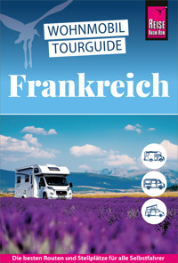 Reise Know-How Wohnmobil-Tourguide Frankreich - Muriel Brunswig - E-Book