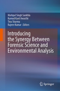 Introducing the Synergy Between Forensic Science and Environmental Analysis -  - E-Book