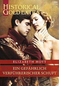 Ein gefährlich verführerischer Schuft - Elizabeth Hoyt - E-Book