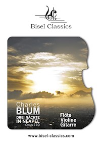 Drei Nächte in Neapel, Opus 110 - Charles Blum - E-Book