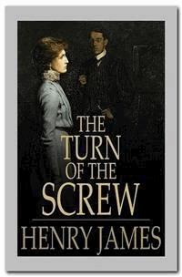 The Turn of the Screw - Henry James - E-Book