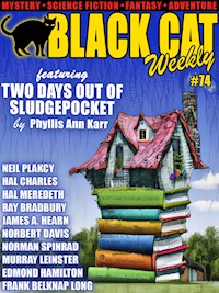 Black Cat Weekly #74 - Phyllis Ann Karr - E-Book