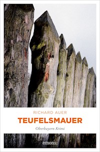 Teufelsmauer - Richard Auer - E-Book
