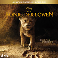 Der König der Löwen: Das Original Hörbuch zum Disney Live Action Film - Disney - Hörbuch