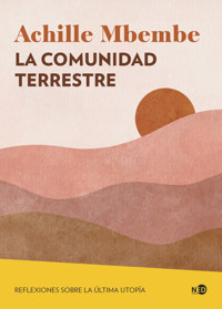 La comunidad terrestre - Achille Mbembe - E-Book