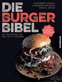 Die Burger-Bibel - Alexandra Krokha - E-Book
