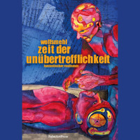 Zeit der Unübertrefflichkeit - Wolfsmehl . - Hörbuch