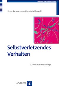 Selbstverletzendes Verhalten - Franz Petermann - E-Book