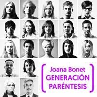 Generación paréntesis - Joana Bonet - Hörbuch