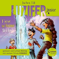 Luzifer junior (Band 7) - Fiese schöne Welt - Jochen Till - Hörbuch