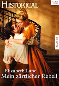 Mein zärtlicher Rebell - Elizabeth Lane - E-Book