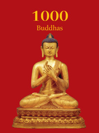 1000 Buddhas - T.W. Rhys Davids Ph.D. LLD. - E-Book