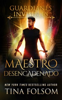 Maestro Desencadenado - Tina Folsom - E-Book