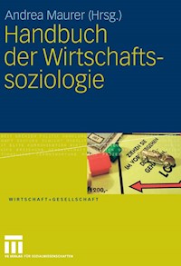 Handbuch der Wirtschaftssoziologie -  - E-Book