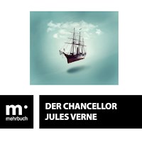 Der Chancellor - Jules Verne. - E-Book
