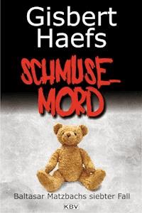 Schmusemord - Gisbert Haefs - E-Book