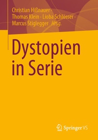 Dystopien in Serie -  - E-Book