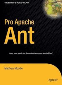 Pro Apache Ant - Matthew Moodie - E-Book