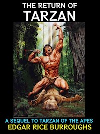 The Return of Tarzan - Edgar Rice Burroughs - E-Book