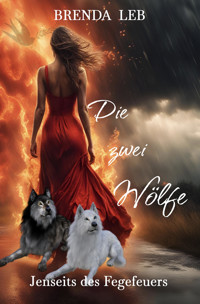 Die zwei Wölfe - Brenda Leb - E-Book