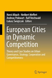 European Cities in Dynamic Competition -  - E-Book