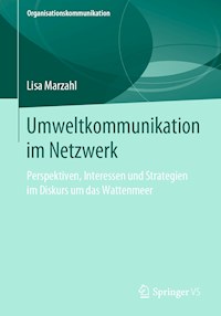 Umweltkommunikation im Netzwerk - Lisa Marzahl - E-Book
