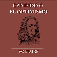 Cándido o el Optimismo - Voltaire - Hörbuch