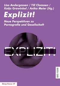 Explizit! -  - E-Book