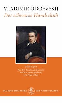 Der schwarze Handschuh - Vladimir Odoevskij - E-Book