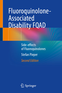 Fluoroquinolone-Associated Disability FQAD - Stefan Pieper - E-Book
