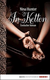 In Ketten - Nina Hunter - E-Book