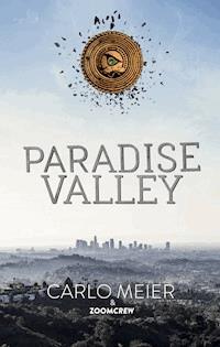 Paradise Valley - Carlo Meier - E-Book
