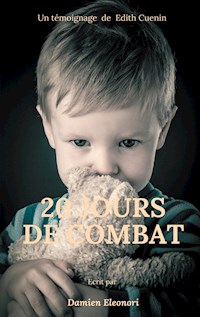 20 jours de combat - Edith Cuenin - E-Book