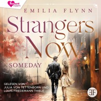 Strangers Now: Someday - Emilia Flynn - Hörbuch