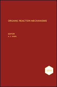 Organic Reaction Mechanisms 2014 -  - E-Book