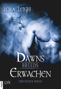 Breeds - Dawns Erwachen - Lora Leigh - E-Book