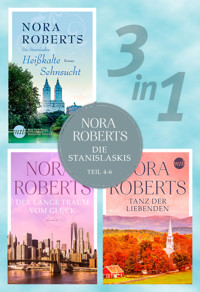 Die Stanislaskis - Teil 4-6 - Nora Roberts - E-Book