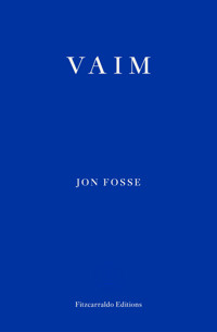 Vaim - Jon Fosse - E-Book