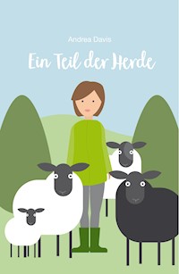 Ein Teil der Herde - Andrea Davis - E-Book