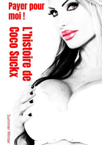 Payer pour moi ! - Summer Winter - E-Book