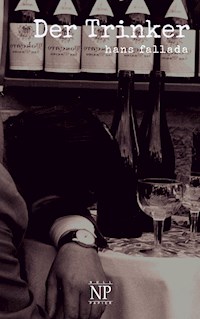 Der Trinker - Hans Fallada - E-Book + Hörbuch